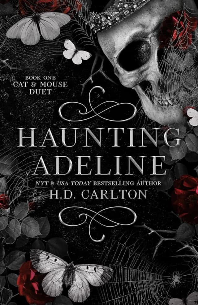 Haunting Adeline by H.D. Carlton, book one of the Cat and Mouse Duet, featuring dark gothic cover art
